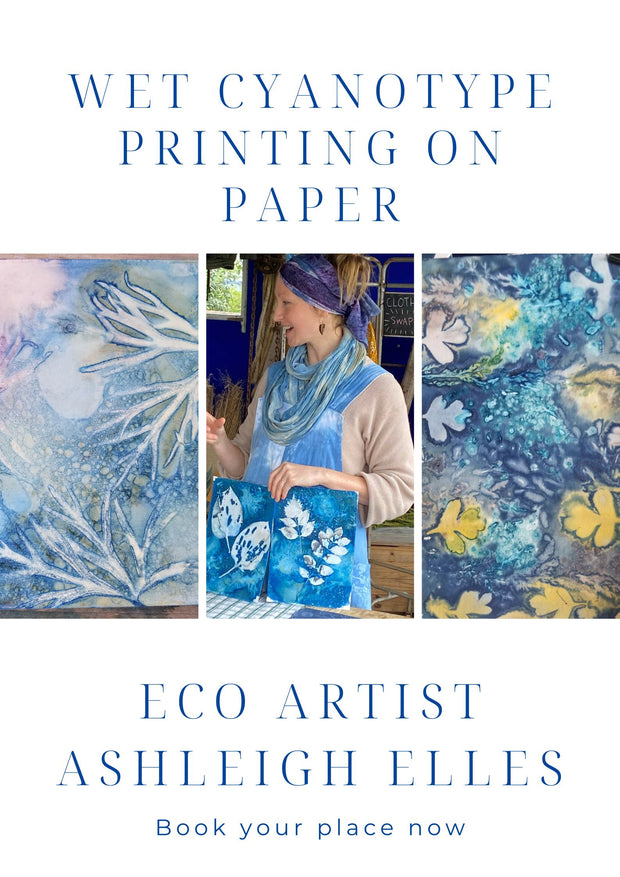 Promotional image for a wet cyanotype printing workshop with eco artist Ashleigh Elles.