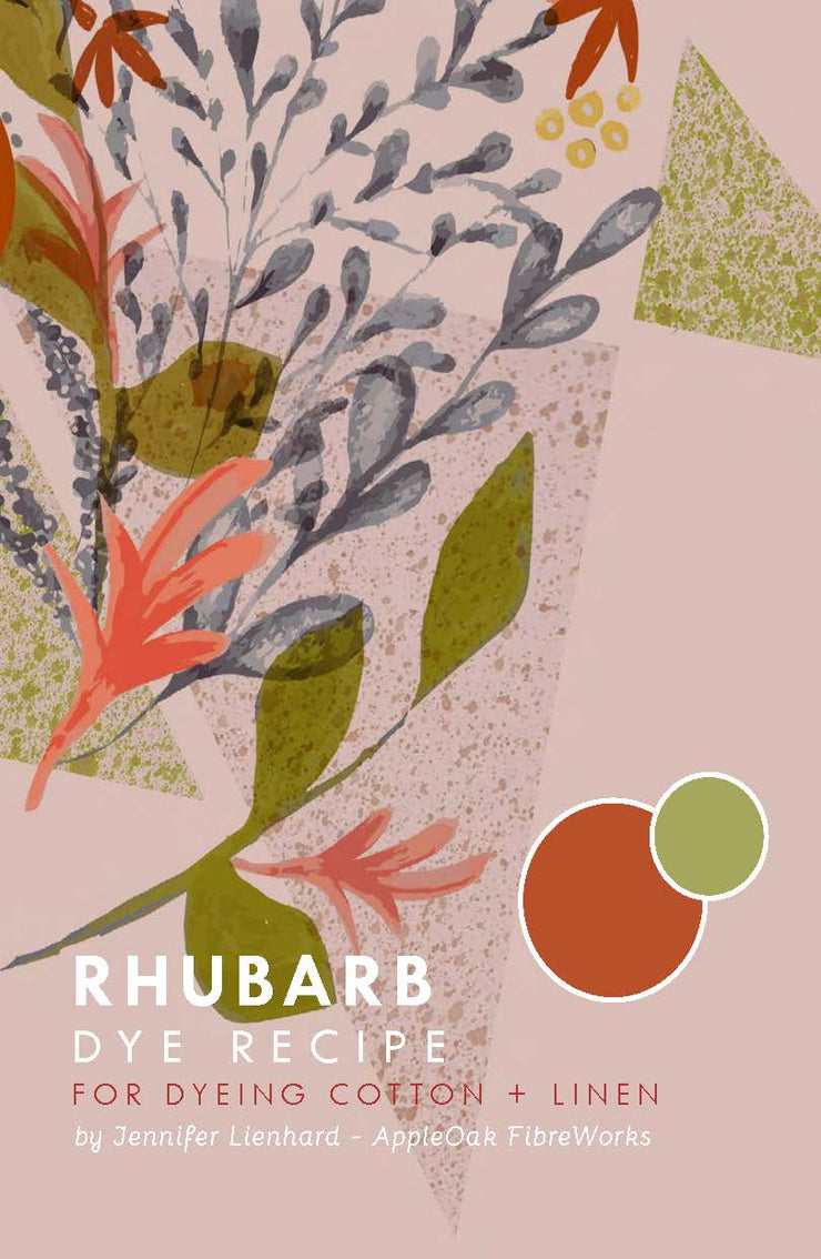 Rhubarb Dye Instructions for Cotton + Linen (PDF)